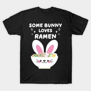 Ramen Lover Kawaii Easter Bunny Pun T-Shirt